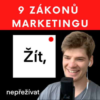 Obrázek epizody #50 ZÁKONY MARKETINGU, které se vyplatí znát