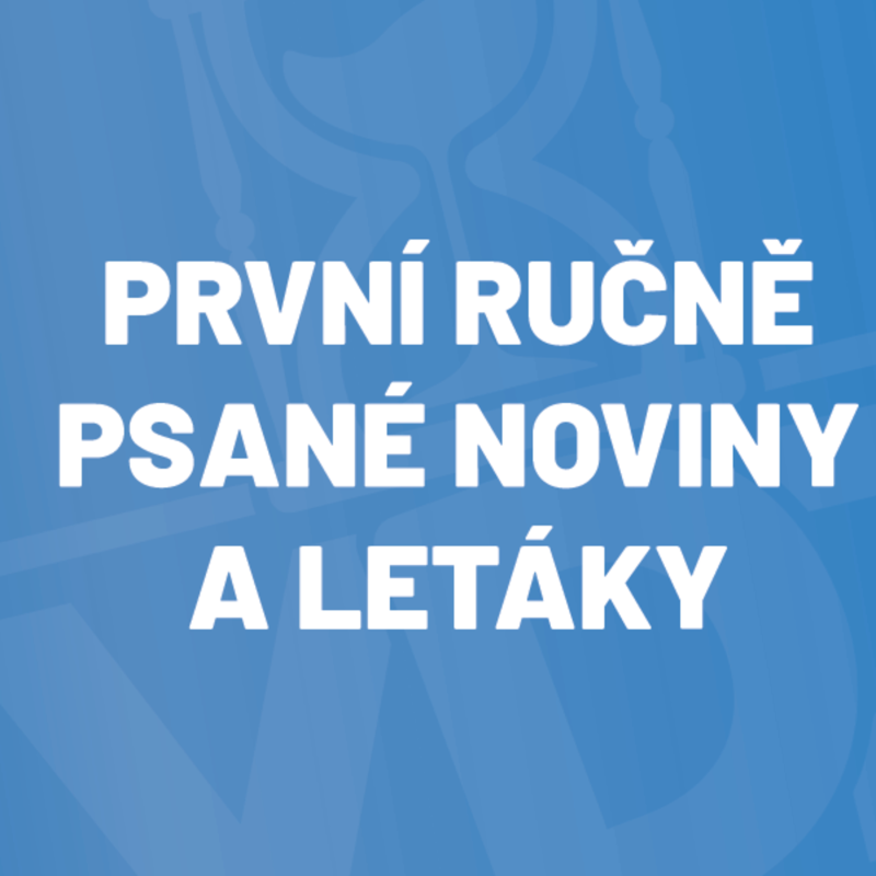 Obrázek epizody První ručně psané noviny a letáky# Kateřina Pražáková Ph.D.# Ukázka z Herohero