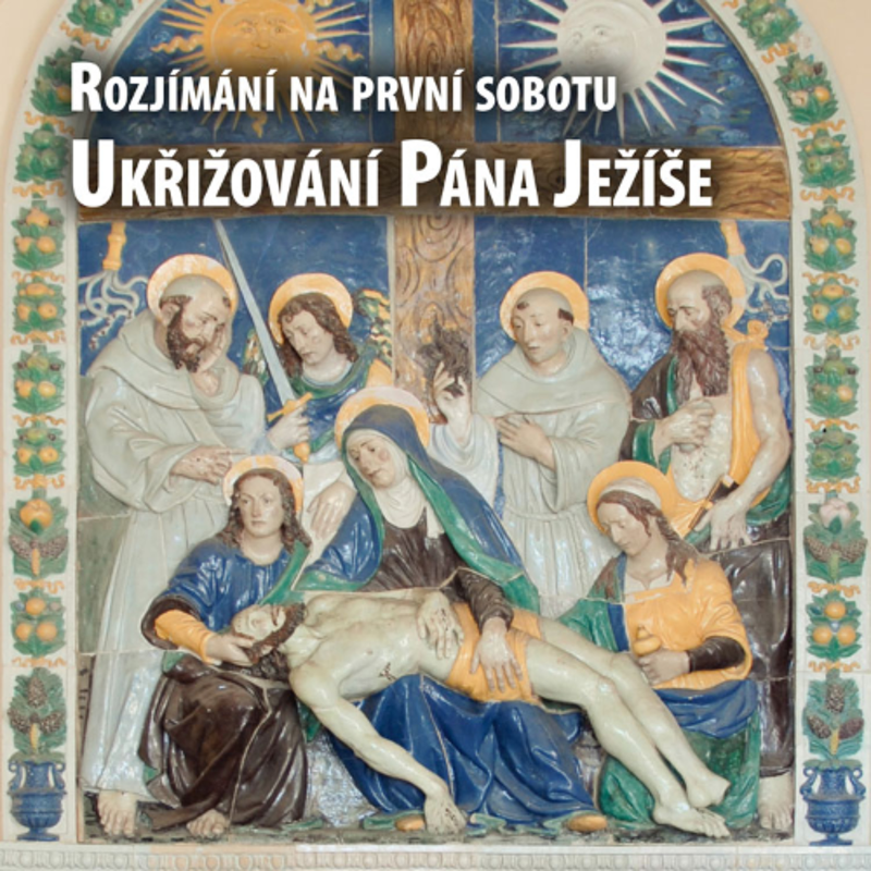 Obrázek epizody První sobota 2025-11 - Ukřižování