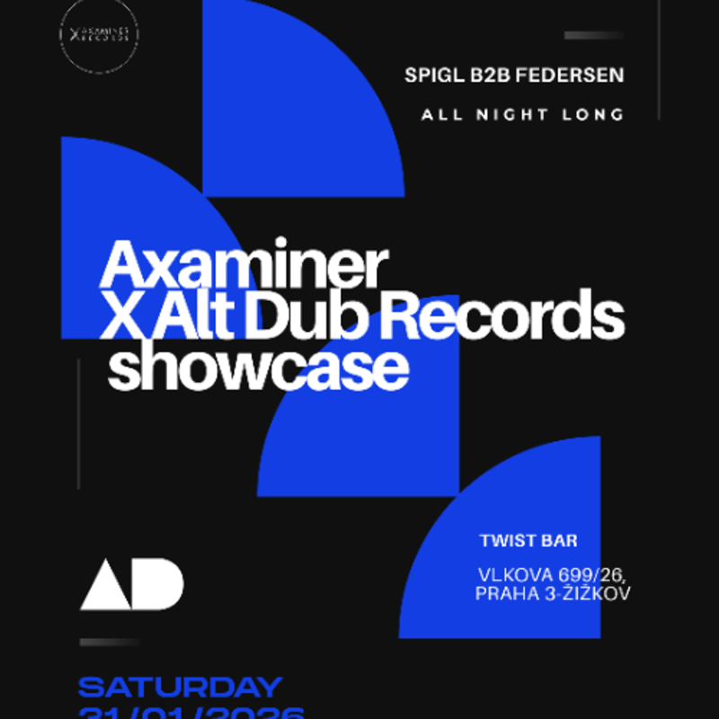 Obrázek epizody Axaminer X Altdub showcase: Spigl b2b Federsen 31012026 @TwistBar