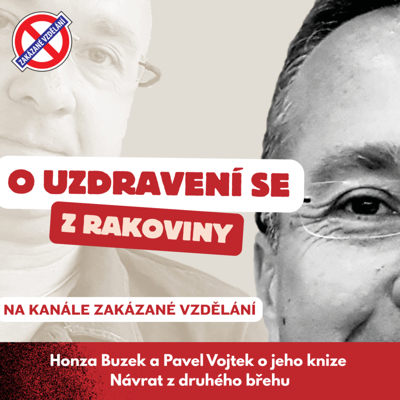 Obrázek epizody Povídání o uzdravení z rakoviny a knize Návrat z druhého břehu (na kanálu ZAKÁZANÉ VZDĚLÁNÍ)