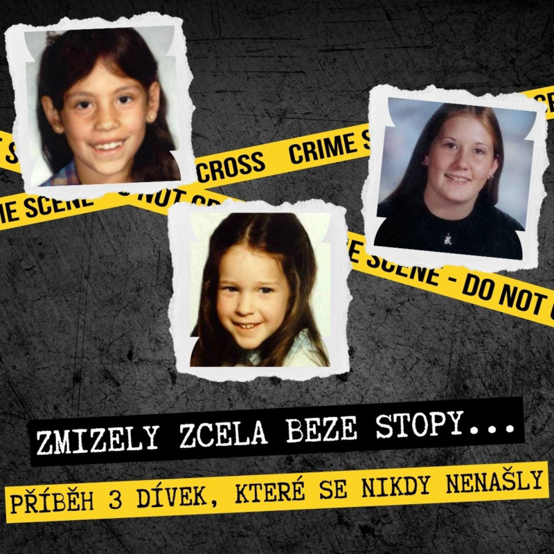 Obrázek epizody 3 DÍVKY ZMIZELY BĚHEM OKAMŽIKU A NIKDY SE NENAŠLY...