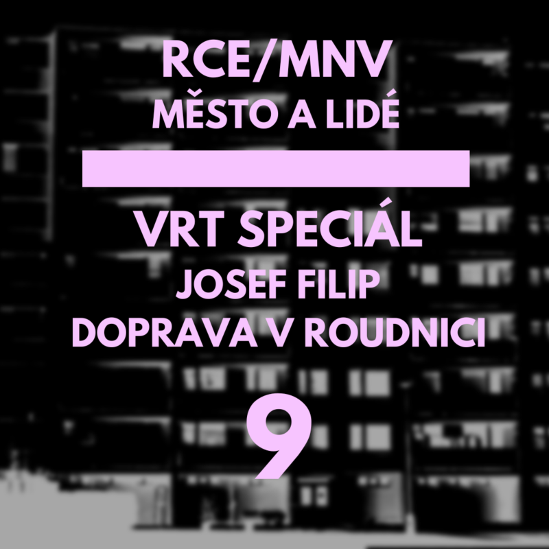 Obrázek epizody Vysokorychlostní trať - Josef Filip - dopravní řešení