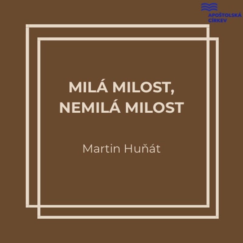 Obrázek epizody Milá milost, nemilá milost - Martin Huňát 18.10.2026 CBH Chomutov