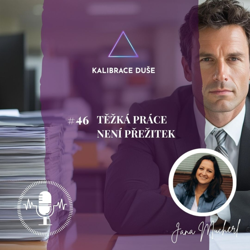 Obrázek epizody #46 Těžká práce není přežitek