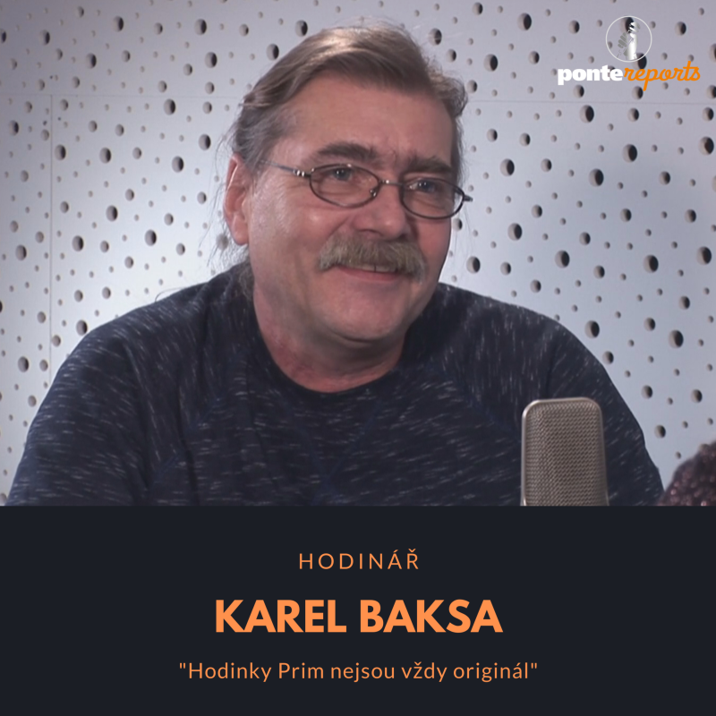 Obrázek epizody Karel Baksa – hodinář: Hodinky Prim nejsou vždy originál