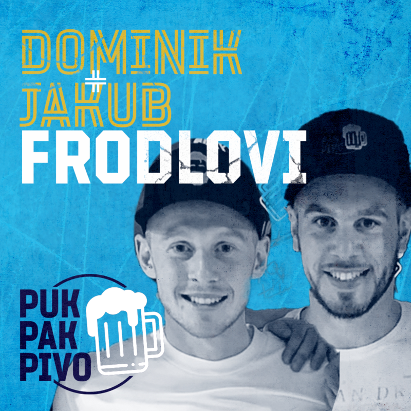 Obrázek epizody PUK PAK PIVO Epizoda 135: DOMINIK A JAKUB FRODLOVI