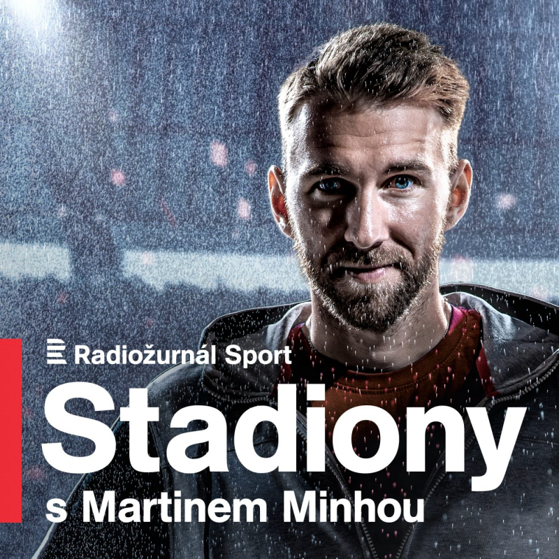 Obrázek epizody 3. 9. startuje podcastová série Stadiony s Martinem Minhou