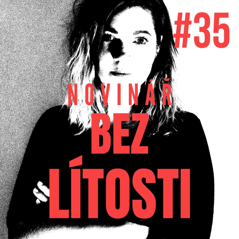 Obrázek epizody NOVINÁŘ - BEZ LÍTOSTI #35: Novinář bez bázně, 2. část