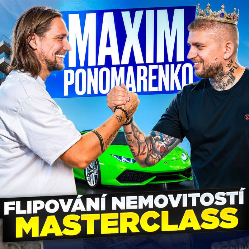 Obrázek epizody S4 Ep2: Maxim Ponomarenko - JAK ZAČÍT S FLIPOVÁNÍM NEMOVITOSTÍ, KDYŽ NEMÁM ŽÁDNÉ PENÍZE
