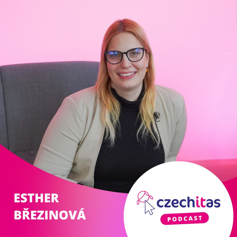Obrázek epizody Esther Březinová: Došlo mi, že programování není nic pro mě. Dneska propojuji technologie a byznys.
