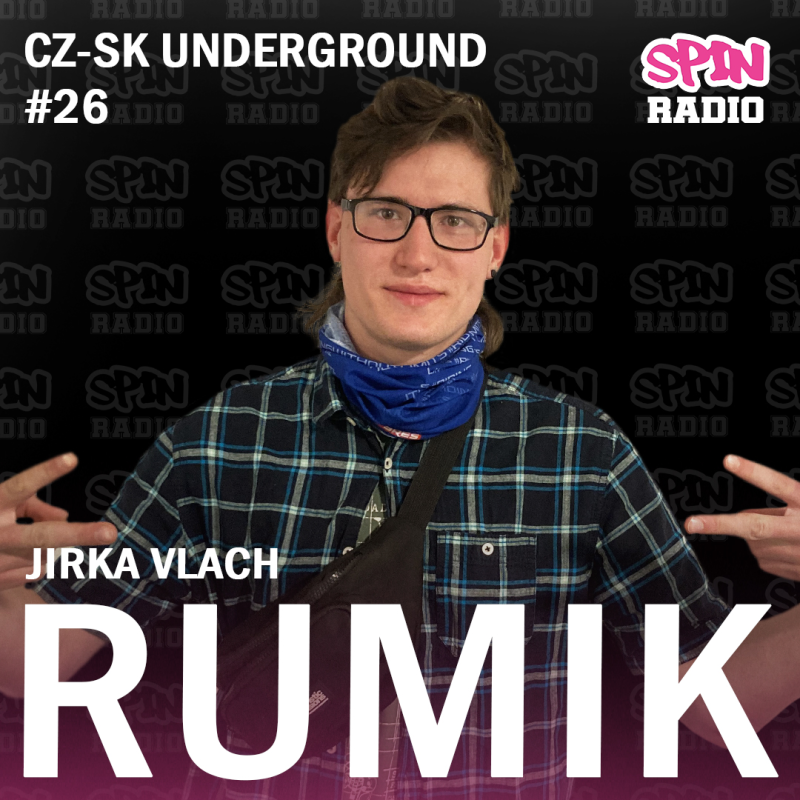 Obrázek epizody RADIO SPIN CZ-SK UNDERGROUND-2026-26 RUMIK