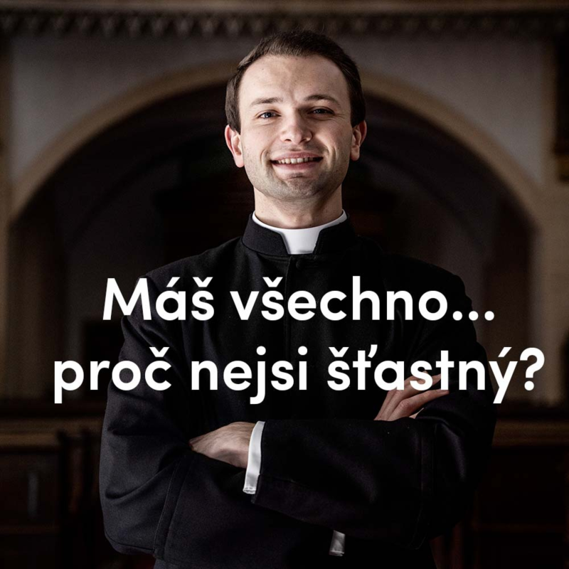 Obrázek epizody Máš všechno… proč nejsi šťastný?
