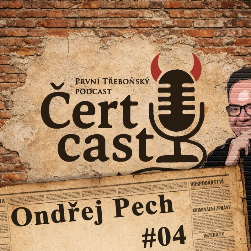 Obrázek epizody Čertcast #04 - Ondřej Pech