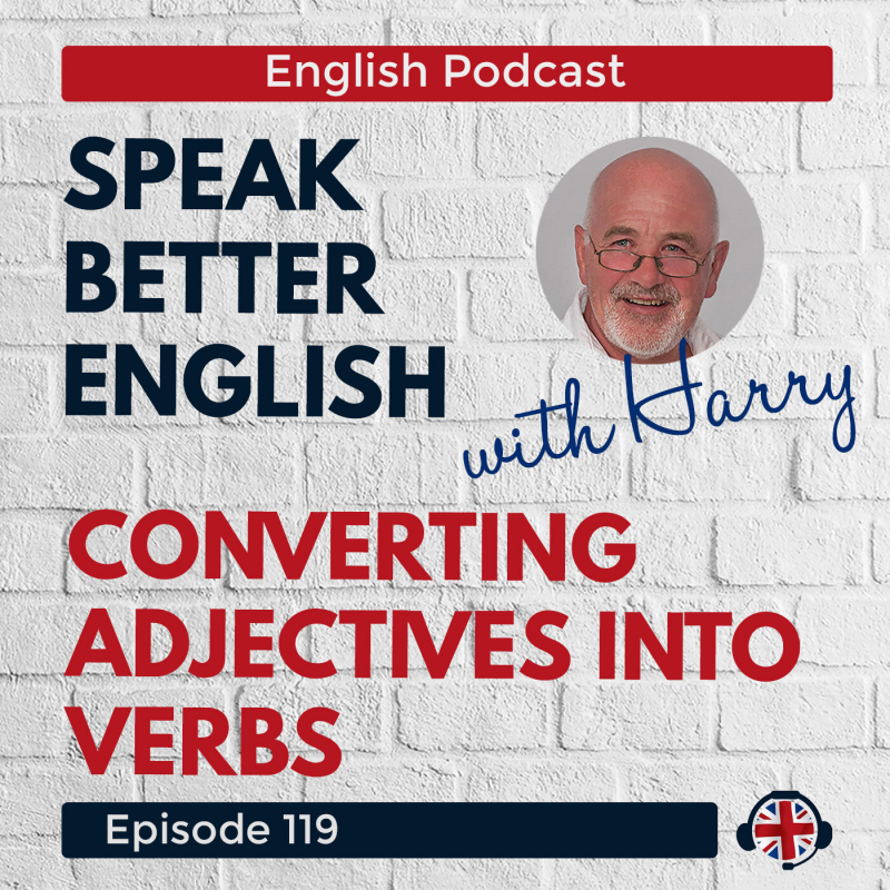 Obrázek epizody Speak Better English with Harry | Episode 119