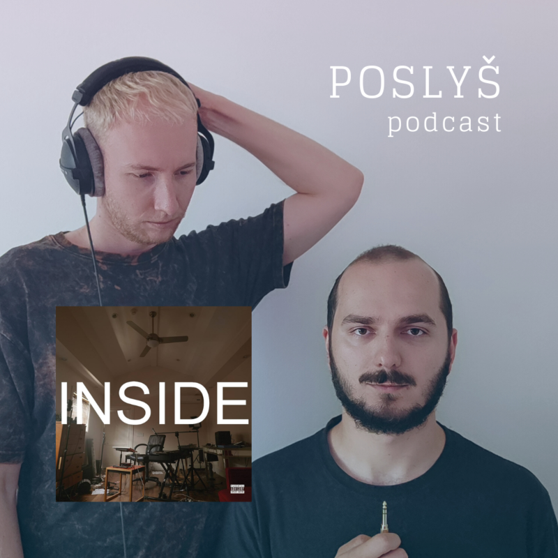 Obrázek epizody Bo Burnham | Inside - Poslyš 7