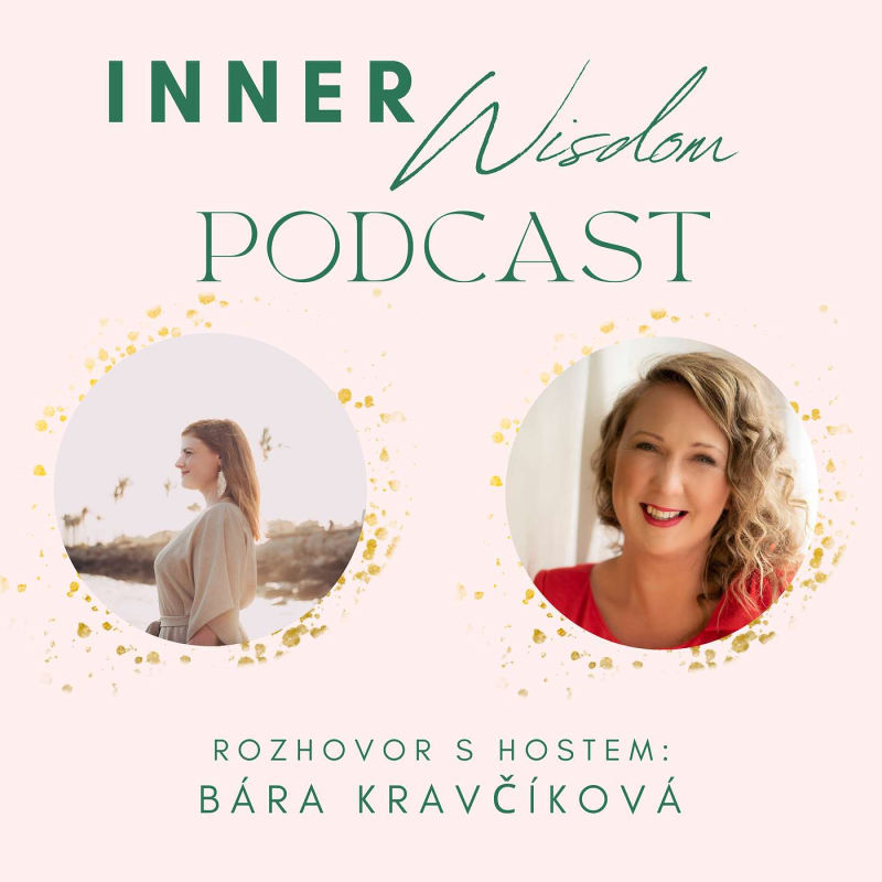 Obrázek epizody #4 Rozhovor: Bára Kravčíková o cestě k harmonickým vztahům