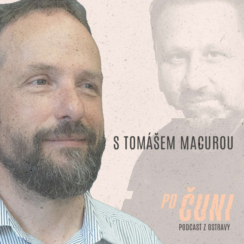 Obrázek epizody Po čuni! Bývalý primátor Macura otevřeně o dění v ostravské politice