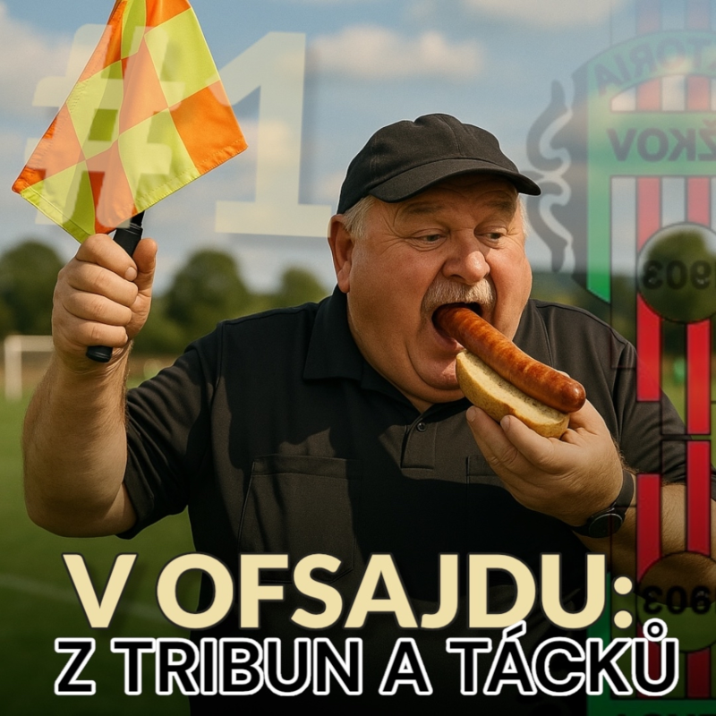 Obrázek epizody V OFSAJDU: Z tribun a tácků #1 | FC VIKTORIA ŽIŽKOV