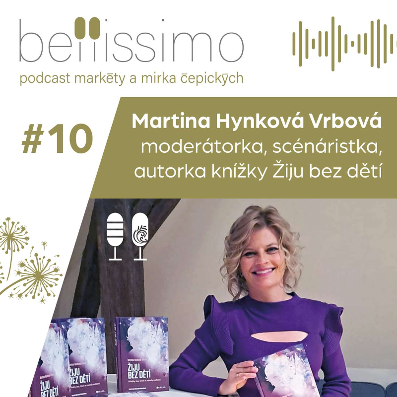 Obrázek epizody Jsem v šamanském výcviku i kvůli svým dětem, měním svá zranění v sílu a uzdravení, říká moderátorka Martina Hynková Vrbová