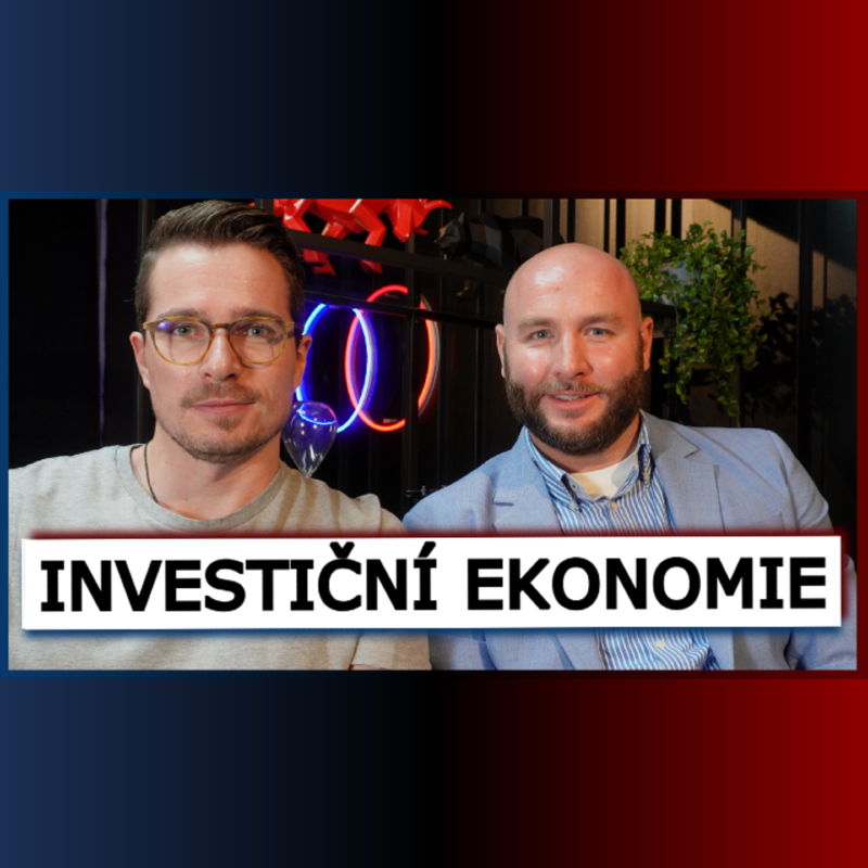 Obrázek epizody Podcast: Základy ekonomie a měnové politiky pro investory. „Vysokou školu nepotřebuješ!“ – Jan Berka