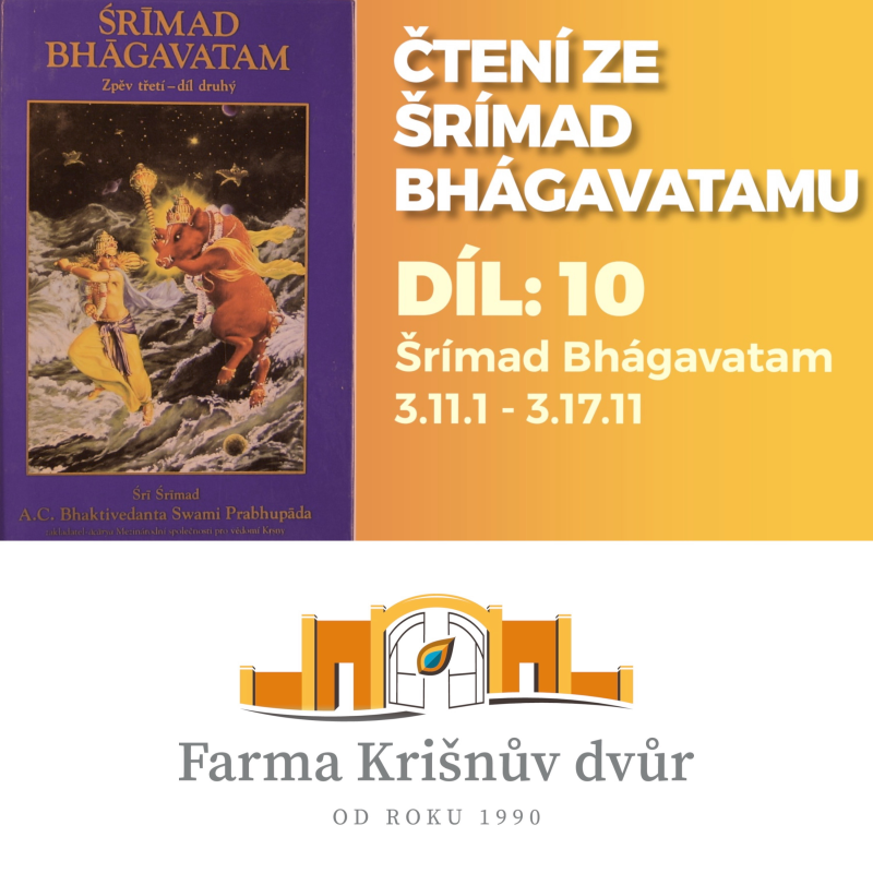 Obrázek epizody 10.díl čtení Šrímad Bhágavatamu. Š.B. 3.11.1 - 3.17.11