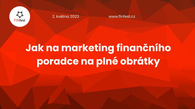 Obrázek epizody Jak na marketing finančního poradce na plné obrátky