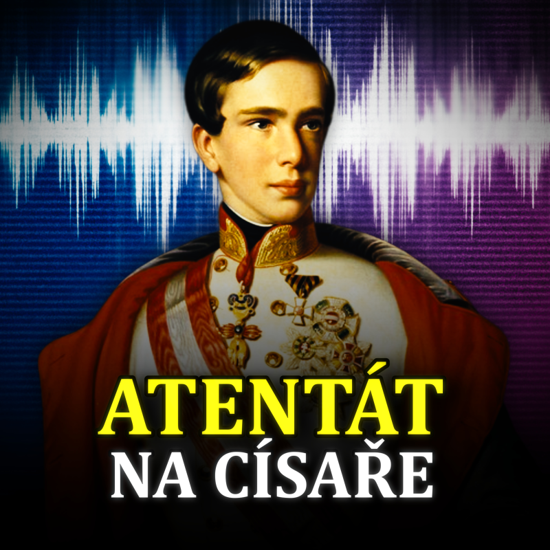 Obrázek epizody Atentát na císaře Františka Josefa I.