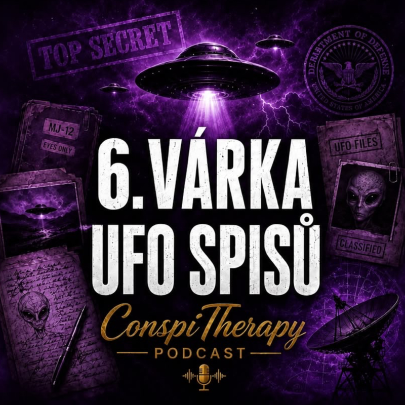 Obrázek epizody UFO SPISY 6: Tajné projekty, ANTIHMOTA a WARP POHON!👽 | #33 ConspiTherapy