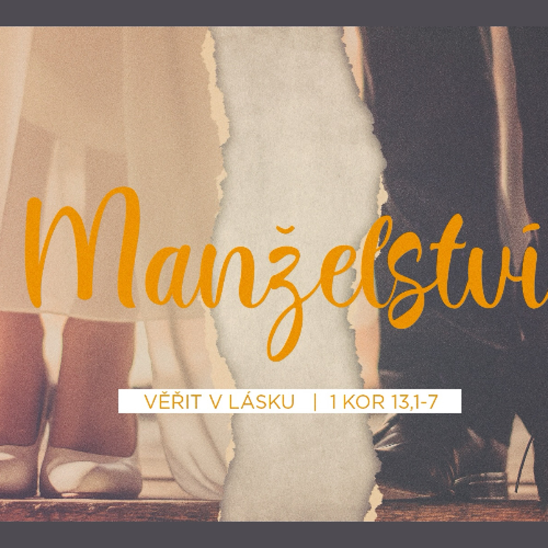 Obrázek epizody Manželství 2 - Věřit v lásku - Jindřich Novák (9.2.2025)