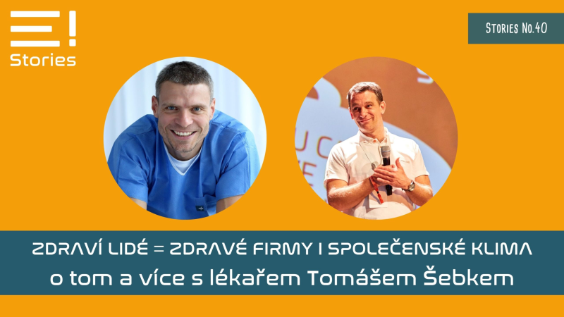 Obrázek epizody #40 | Tomáš Šebek nejen o tom, že zdraví lidé jsou zároveň zdravé firmy