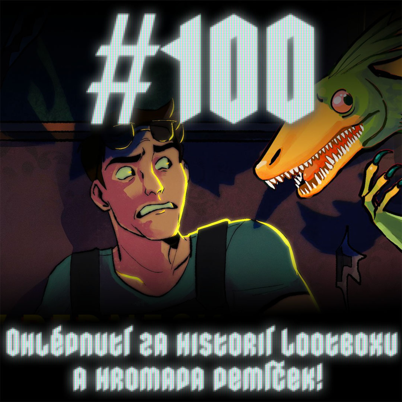Obrázek epizody #100 - Ohlédnutí za historií Lootboxu a hromada demíček!