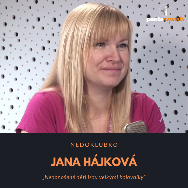Obrázek epizody Jana Hájková – Nedoklubko: Nedonošené děti jsou velkými bojovníky