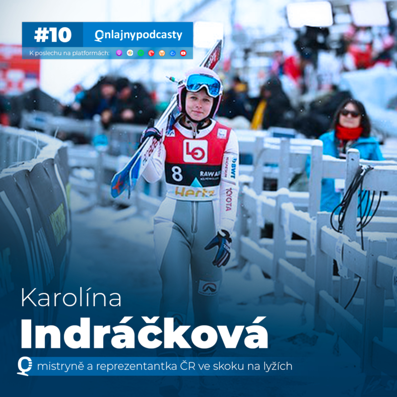 Obrázek epizody #10 Karolína Indráčková: Nejlepší skokanka uplynulé sezóny o nadcházející olympiádě, studiu a českém týmu