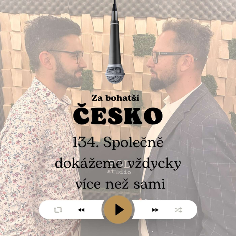 Obrázek epizody #134 Společně dokážeme vždycky více než sami