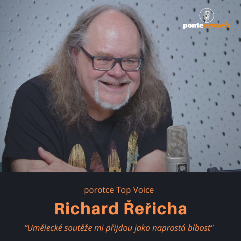 Obrázek epizody Richard Řeřicha - porotce Top Voice: Umělecké soutěže mi přijdou jako naprostá blbost