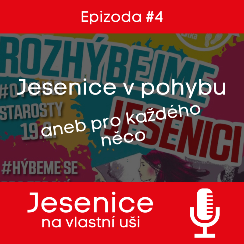Obrázek epizody #04 Jesenice v pohybu aneb pro každého něco