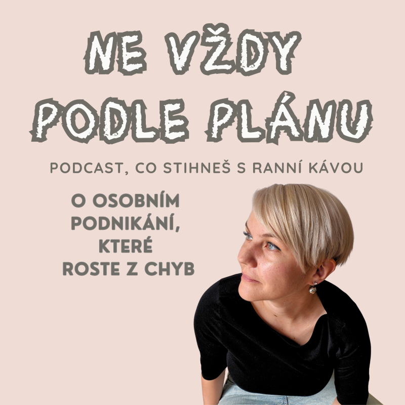 Obrázek epizody #0 Proč vznikl podcast "Ne vždy podle plánu"