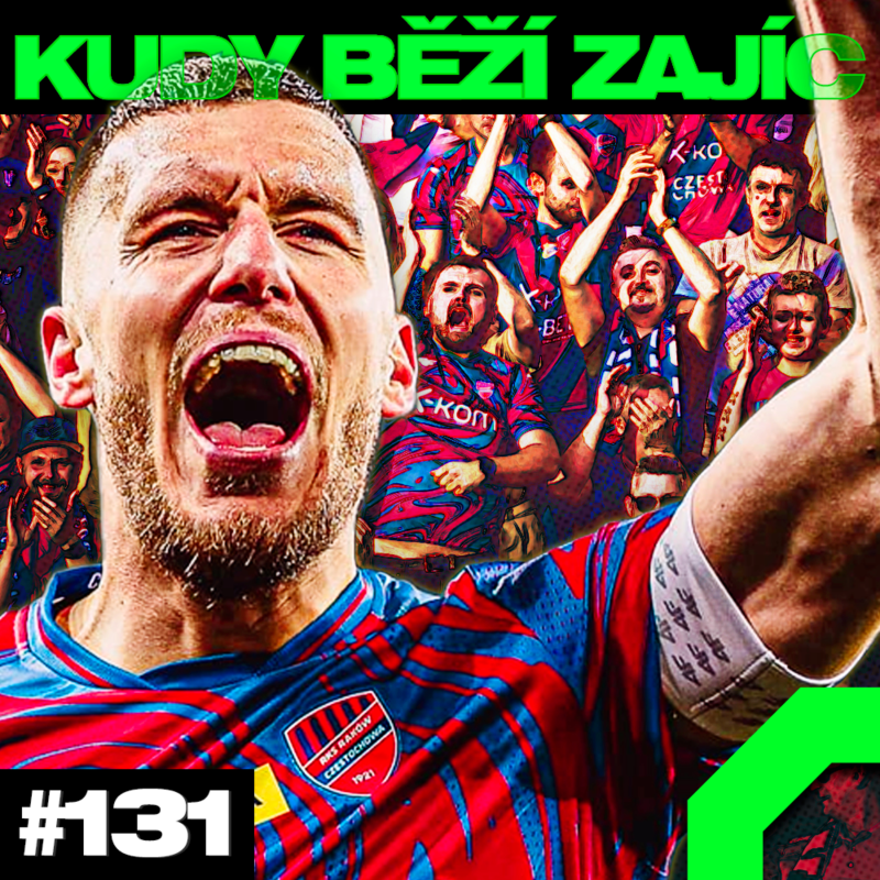 Obrázek epizody KUDY BĚŽÍ ZAJÍC #131 | DERBY UŽ O TITUL? AUSTRIA PLZEŇ A SVĚDÍK, LM míří do FINÁLE