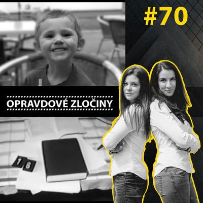 Obrázek epizody #70 - William Tyrrell & Jitka