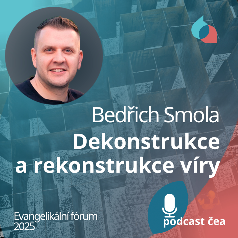 Obrázek epizody Bedřich Smola: Dekonstrukce a rekonstrukce víry