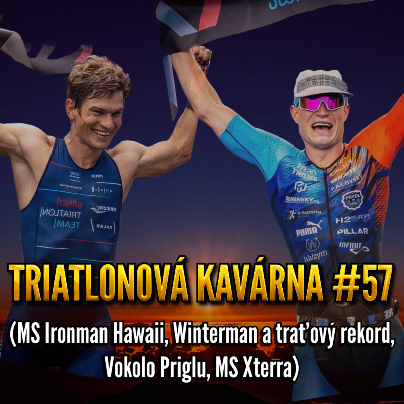 Obrázek epizody Triatlonová kavárna #57 (MS Ironman Hawaii, Winterman a traťový rekord, Vokolo Priglu, MS Xterra)