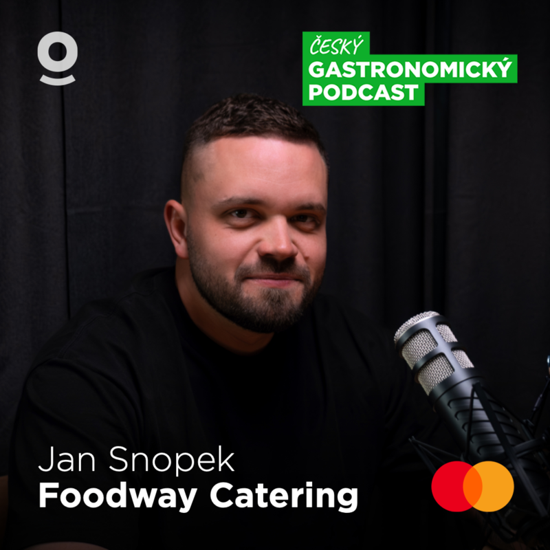 Obrázek epizody Jan Snopek, Foodway Catering – Veganské věci mě baví víc než pracovat s masem