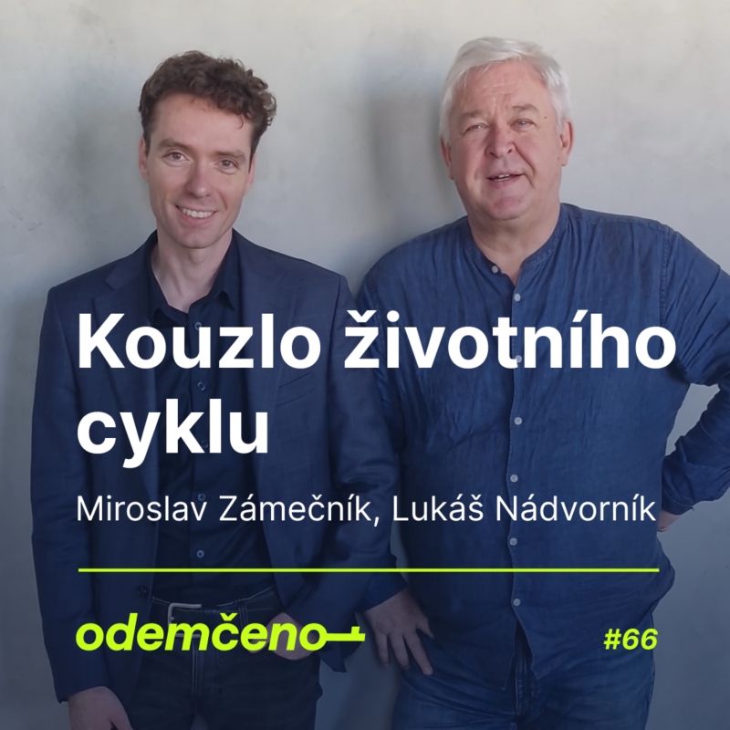 Obrázek epizody Odemčeno #66 - Kouzlo životního cyklu
