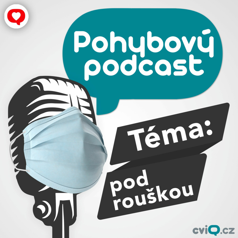 Obrázek epizody Pohybové stereotypy: pod rouškou