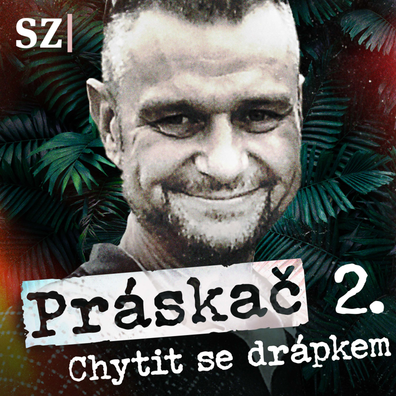 Obrázek epizody Práskač. Epizoda druhá: Chytit se drápkem