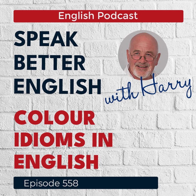 Obrázek epizody Speak Better English with Harry | Episode 558