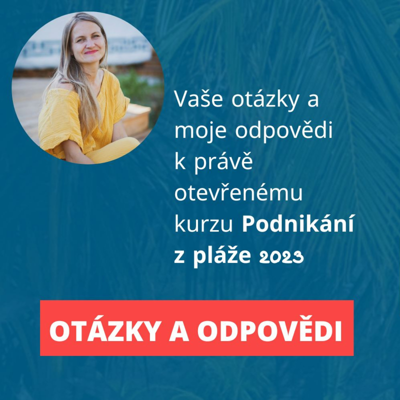 Obrázek epizody Nejčastější otázky ke kurzu Podnikání z pláže 2023