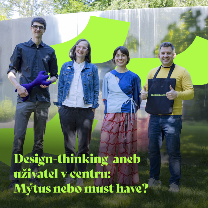 Obrázek epizody Zlin Design Week 2025: Design - thinking aneb uživatel v centru: Mýtus nebo must have?