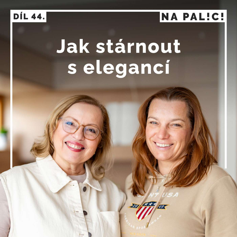 Obrázek epizody 44. díl - Jak stárnout s elegancí